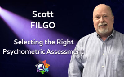 Scott Filgo – Selecting the Right Psychometric Assessment